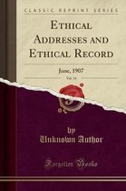 Ethical Addresses and Ethical Record, Vol. 14