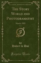 The Story World and Photodramatist, Vol. 4