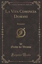 La Vita Comincia Domani