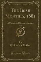 The Irish Monthly, 1882, Vol. 10