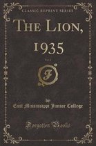 The Lion, 1935, Vol. 2 (Classic Reprint)