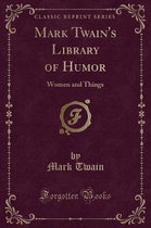 Mark Twain's Library of Humor