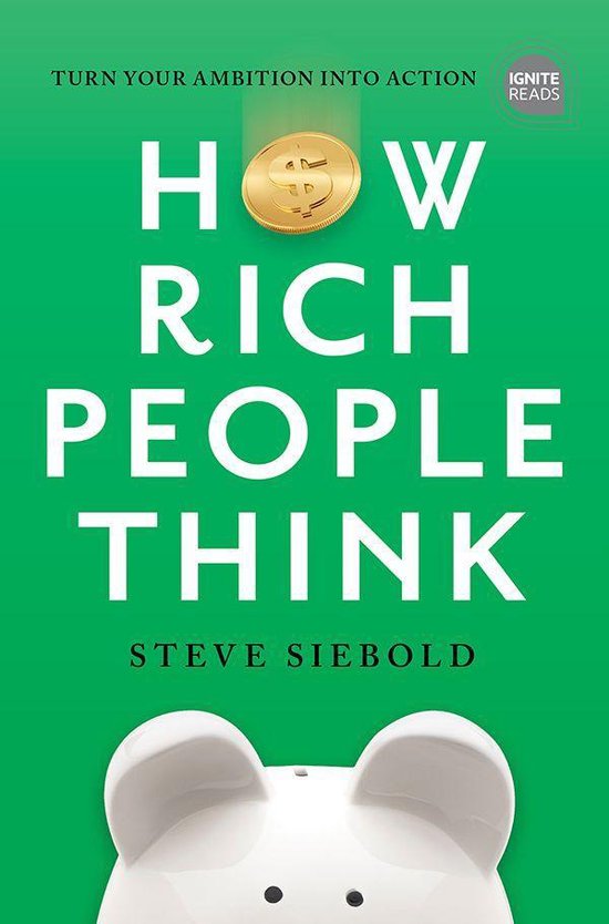 Ignite Reads - How Rich People Think: Condensed Edition - cover