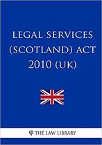 Legal Services (Scotland) ACT 2010 (Uk)