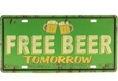 Wandbord – Mancave – Free Beer Tomorrow – Vintage - Retro -  Wanddecoratie – Reclame bord – Restaurant – Kroeg - Bar – Cafe - Horeca – Metal Sign - Bier – Gratis - 15x30cm