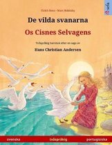 Sefa Bilderböcker På Två Språk- De vilda svanarna - Os Cisnes Selvagens (svenska - portugisiska)