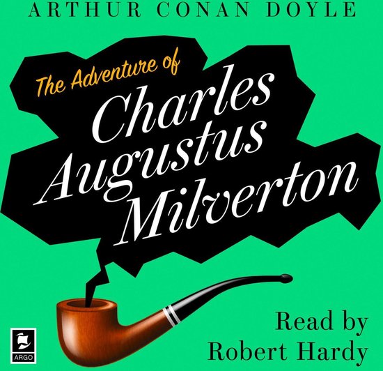 Argo Classics-The Adventure Of Charles Augustus Milverton - cover
