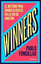 Winners: El MÃ©todo Para Ganar Clientes En La Era de Amazon / (Winners: The Method to Win Customers in the Amazon Era