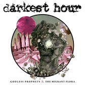 Darkest Hour - Godless Prophets & The Migrant Flora (CD)