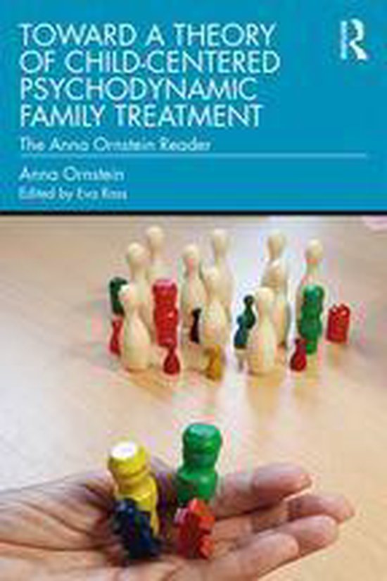 Foto: Toward a theory of child centered psychodynamic family treatment