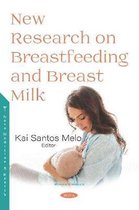 New Research on Breastfeeding and Breast Milk