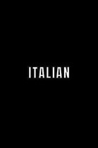 Italian: Student Subject Journal With Blank Lined Pages - WIDE RULED - Class Notebook