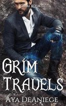 Grim Travels: Grim Book Three