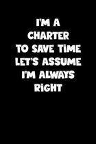 Charter Notebook - Charter Diary - Charter Journal - Funny Gift for Charter: Medium College-Ruled Journey Diary, 110 page, Lined, 6x9 (15.2 x 22.9 cm)