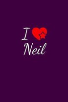 I love Neil: Notebook / Journal / Diary - 6 x 9 inches (15,24 x 22,86 cm), 150 pages. For everyone who's in love with Neil.