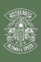 Motocross Ultimate Speed: Notebook / Journal For Your Everyday Needs - 110 Dotted Pages Large 6x9 inches Gift For Men and Women