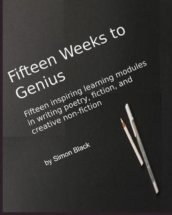 Fifteen Weeks to Genius - cover