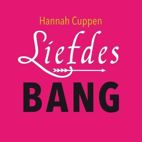 Boek cover Liefdesbang van Hannah Cuppen