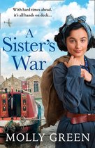 The Victory Sisters 3 - A Sister’s War (The Victory Sisters, Book 3)