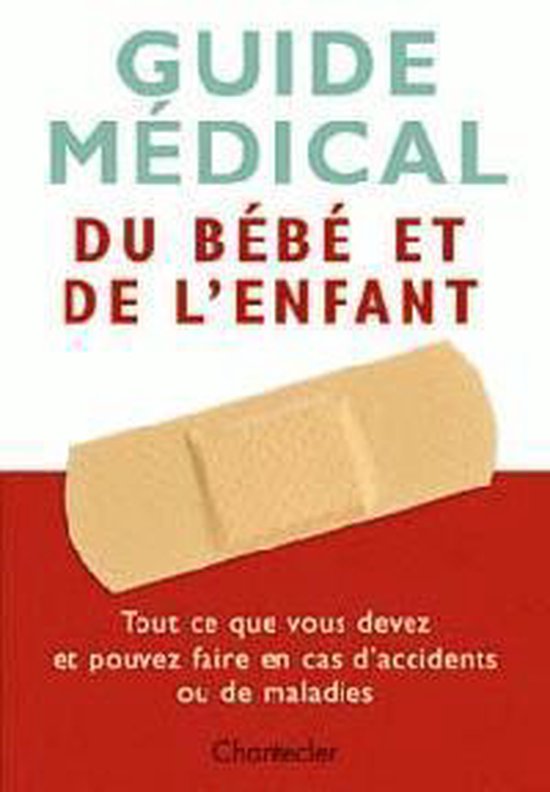 Guide médical Je soigne mon enfant - cover