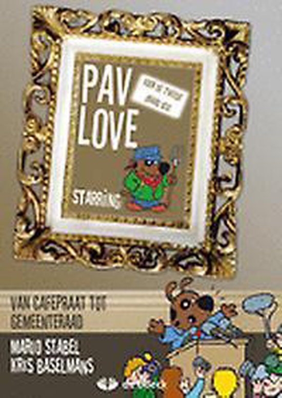 Cover van het boek 'Pav-love: van cafépraat tot gemeenteraad'