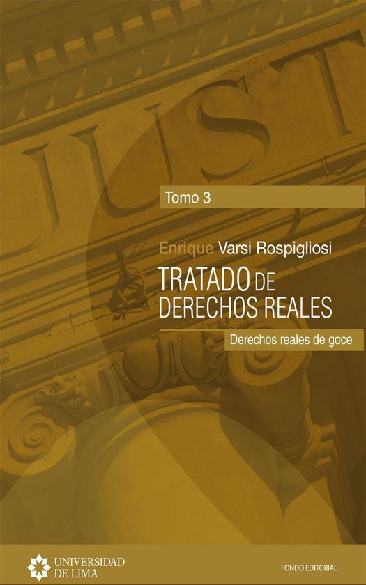 Tratado de derechos reales - Tomo 3 - cover