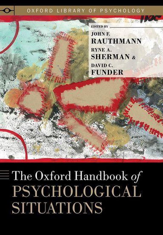 Oxford Library of Psychology - The Oxford Handbook of Psychological Situations