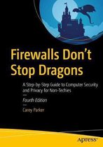 Firewalls Don t Stop Dragons