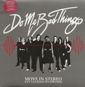 Move In Stereo