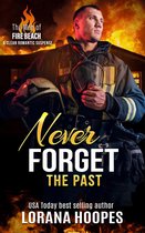 Men of Fire Beach - Never Forget the Past