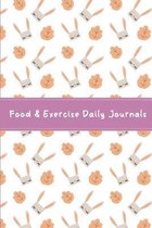Food & Exercise Daily Journals: Meal Food Journals Planner And Activity Tracker For Weight Loss 90 Days