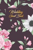 Wedding Guest Book: Wedding Guest Inpirational Message Advice Book for Newly Wed