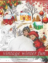 Vintage winter fun: Coloring book for adults winter