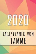 2020 Tagesplaner von Tamme: Personalisierter Kalender für 2020 mit deinem Vornamen