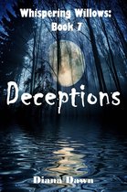 Whispering Willows 7 - Deceptions