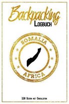 Backpacking Logbuch Somalia Africa 120 Seiten mit Checklisten