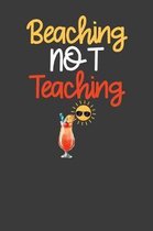 Beaching Not Teaching