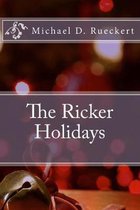 The Ricker Holidays