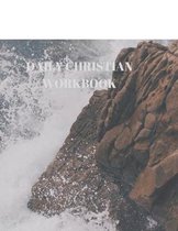 Daily Christian Workbook: 116 Pages Formated for Scripture and Study!
