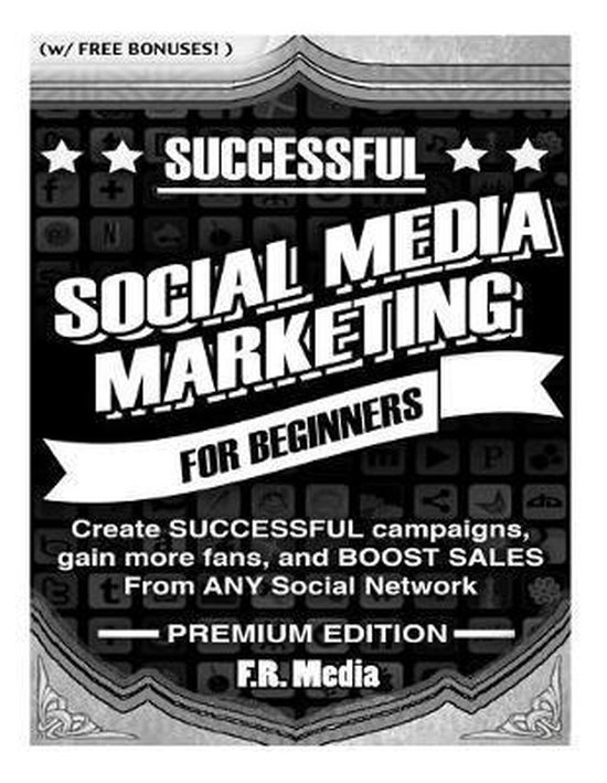 Social Media Marketing Sucessfully, Premium Edition - cover