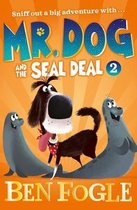 Mr. Dog and the Seal Deal (Mr. Dog)