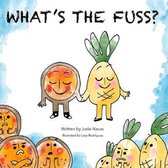 What's the Fuss?