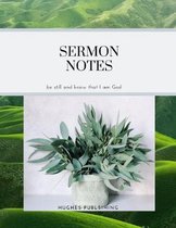 Sermon Notes: Be still and know that I am God