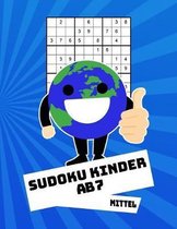 Sudoku Kinder Ab 7 Mittel: 100 R�tsel - R�tselblock Mit L�sungen 9x9 - Grundschule