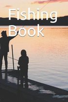 Fishing Book: The catch of your life, enter it here. Fishing diary for anglers.
