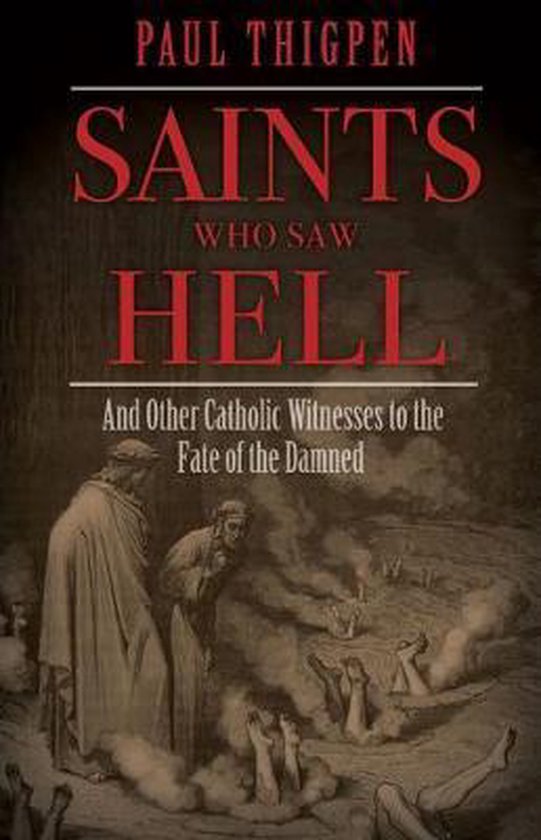 Saints Who Saw Hell