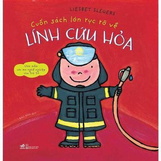 Fire Fighters And What They Do Liesbet Slegers 9786049823886 Boeken 7844