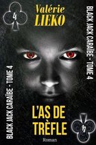 Black Jack Caraibe Tome 4 L'As de Trefle