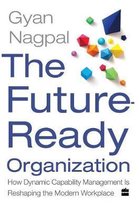 The Future Ready Organization
