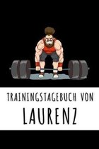 Trainingstagebuch von Laurenz: Personalisierter Tagesplaner f�r dein Fitness- und Krafttraining im Fitnessstudio oder Zuhause
